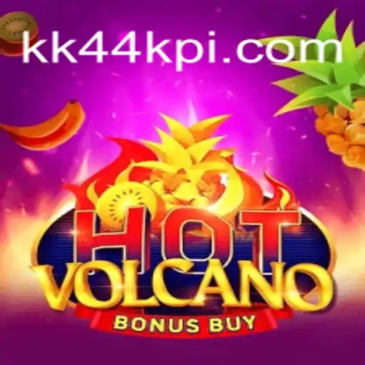 Mergulhe na Ação de HotVolcanoBonusBuy no KK44.com