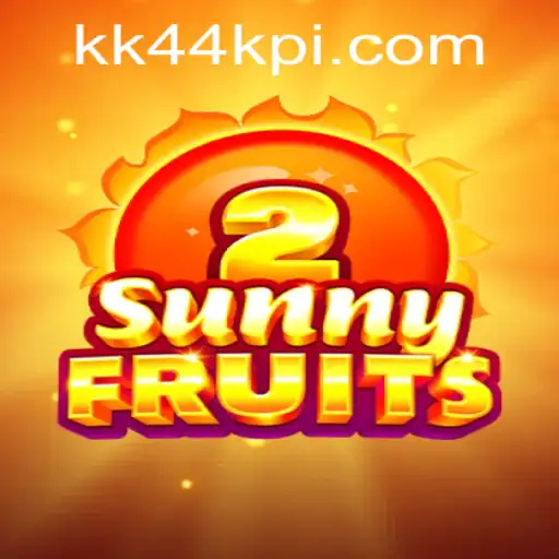 Descubra a Magia de SunnyFruits2 no KK44.com