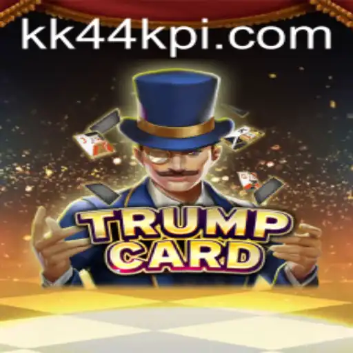 Descubra o Empolgante Jogo de Cartas TrumpCard na Plataforma KK44.com